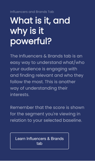 Learn Influencers & Brands tab